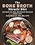 The Bone Broth Miracle Diet by Erin Skinner