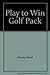 Play to Win Golf Pack by David Feherty