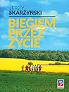 Biegiem przez życie
