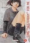 Sing "Yesterday" For Me 1 by Kei Toume