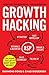 Growth Hacking by Raymond Fong