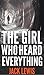 The Girl Who Heard Everything