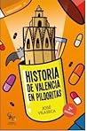 Historia de Valen...