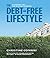 The Debt-Free Lifestyle: A Strategy For The Average Canadian