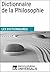 Dictionnaire de la Philosophie: Les Dictionnaires d'Universalis (French Edition)