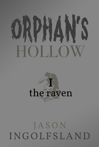 The Raven (Orphan's Hollow, #1)