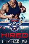 Hired by Lily Harlem