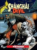 Shanghai Devil, Cilt: 1