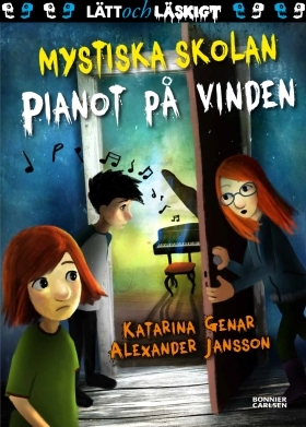 Pianot på vinden (Mystiska skolan #4)