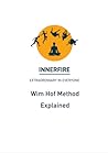 The Wim Hof Method Explained by Isabelle Hof
