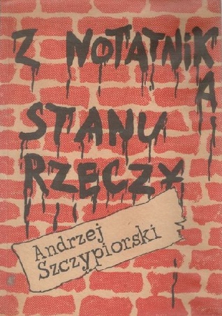 Z notatnika stanu rzeczy (Paperback)