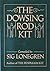 The Dowsing Rod Kit