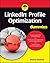 LinkedIn Profile Optimization for Dummies