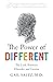 The Power of Different: The...