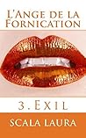 L'Ange de la Fornication (Exil t. 2) (French Edition)