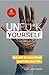 Unfu*k Yourself: Get Out of Your Head and into Your Life