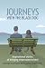 Journeys with the Black Dog: Inspirational Stories of Bringing Depression to Heel