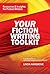 Your Fiction Writing Toolkit: Resources & Insights for Fiction Writers (Your Toolkit Series Book 2)