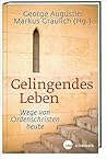 Gelingendes Leben...