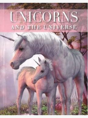 Unicorns and the universe (Paperback)