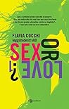 Sex or Love? 1 by Flavia Cocchi