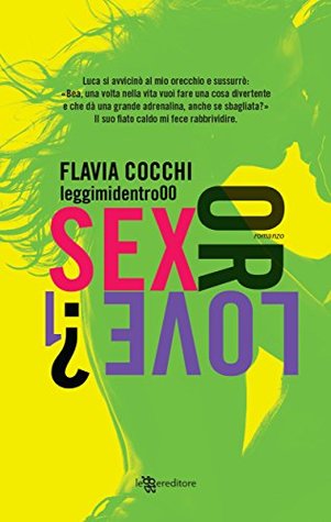 Sex or Love? 1 (Kindle Edition)