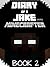 Minecraft: Diary of a Jake Minecrafter Book 2: (Unofficial Minecraft Book) (Gold KID Minecraft Series)