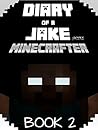 Minecraft: Diary ...
