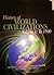History of World Civilizations: Volume 1: To 1500