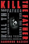 Kill the Father: ...