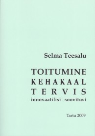 Toitumine, kehakaal, tervis