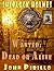 Sherlock Holmes Wanted Dead or Alive: Sequel to The Ghastly Night with Holmes and his team rushing against time to rescue a friend from the darkest of ... (Sherlock Holmes The Hollow Hand Book 3)