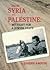From Syria To Palestine: My Fight For A Jewish State