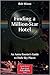 Finding a Million-Star Hotel by Bob Mizon