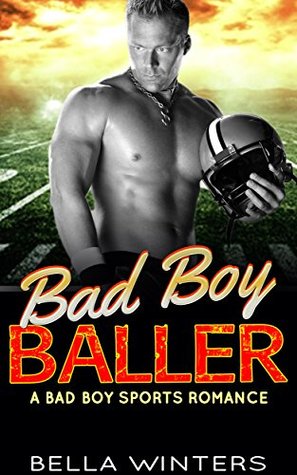 Bad Boy Baller (Kindle Edition)