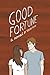 Good Fortune (Greywater Chronicles #3)
