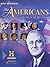 The Americans: Student Edition Reconstruction to the 21st Century 2012