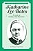 Katharine Lee Bates: Author of “America the Beautiful” (Great Lives in Colorado History) (English and Spanish Edition) (Great Lives in Colorado ... importantes de la historia de colorado)