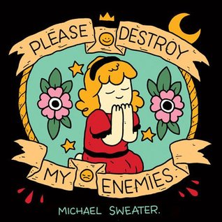 Please Destroy My Enemies (Paperback)