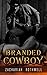 Branded Cowboy