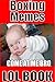 Memes: Funny Boxing Memes (The Funniest Memes of Boxing)