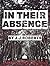 In Their Absence by J.J. Roberts