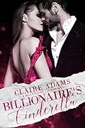 Billionaire's Cinderella