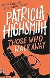 Those Who Walk Away