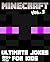 Minecraft: Ultimate Jokes &...