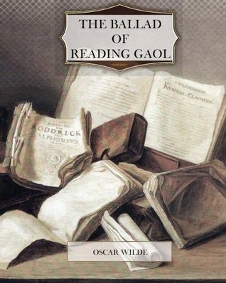The Ballad of Reading Gaol