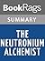 Summary & Study Guide The Neutronium Alchemist by Peter F. Hamilton