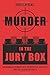Murder in the Jury Box