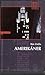 Amerikáner: A huszadik századi amerikai irodalom és mûvészet kultikus darabjai