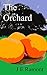 The Orchard by J.E. Ramont